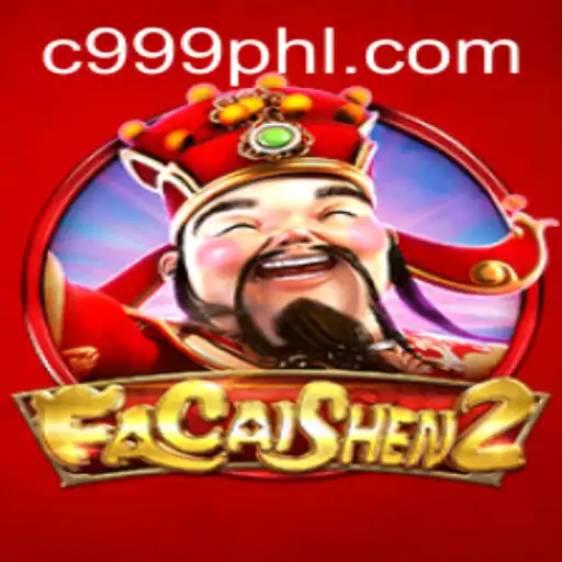 Exploring FaCaiShen2: Embrace the Fortune with 999PHL