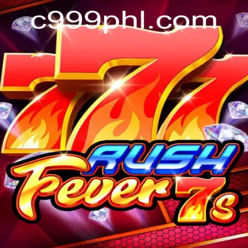 Exploring the Thrills of RushFever7s with 999PHL: A Comprehensive Guide